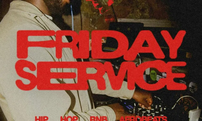 FRIDAY SERVICE: Hip Hop, R&B & Afrobeats