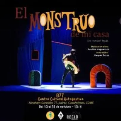 El monstruo de mi casa - Sábado Octubre 17, 13:00