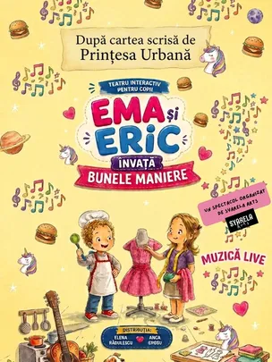 Ema și Eric învață bunele maniere
