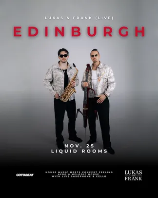 Lukas & Frank live in Edinburgh