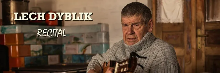 Lech Dyblik - recital