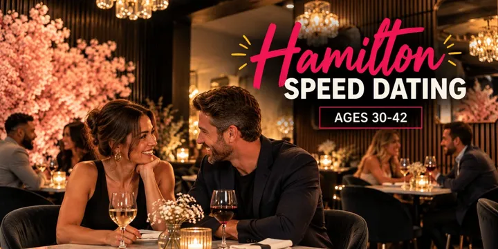 Hamilton Speed Dating (Ages 30-42)