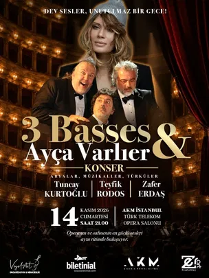 3 Basses & Ayça Varlıer Konseri