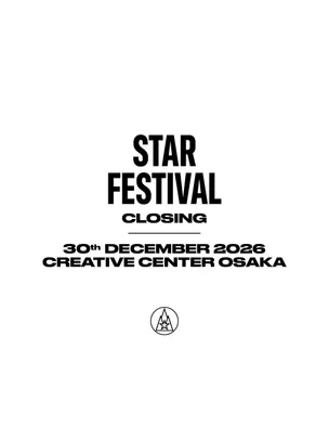 STARFESTIVAL 2026 CLOSING