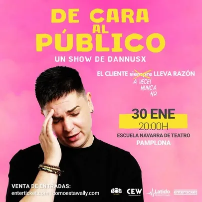 "DE CARA AL PÚBLICO" UN SHOW DE DANNUSX EN PAMPLONA
