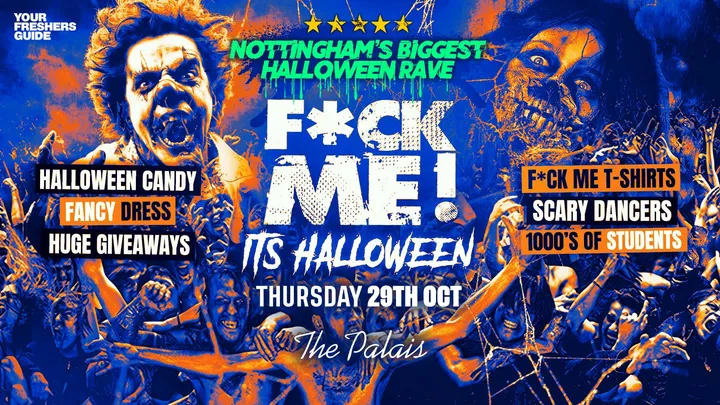 F*CK ME It's Halloween | Nottingham Freshers 2026 - Fourth Release Selling Fast ⚡
