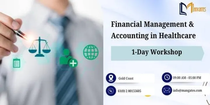 Financial Management & Accounting in Healthcare: 1 Day Course, Gold Coast