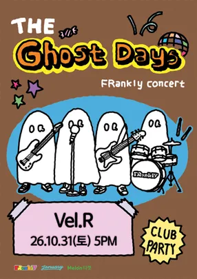 FRankly 단독 공연 〈The Ghost Days〉