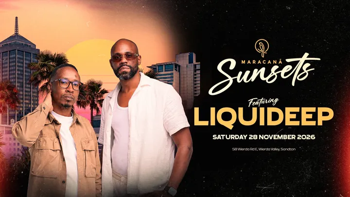MARACANA SUNSETS Feat: LIQUIDEEP | 28 Nov 2026