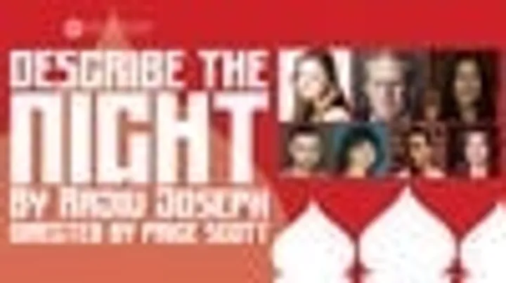 Southbank Theatre Presents Describe The Night