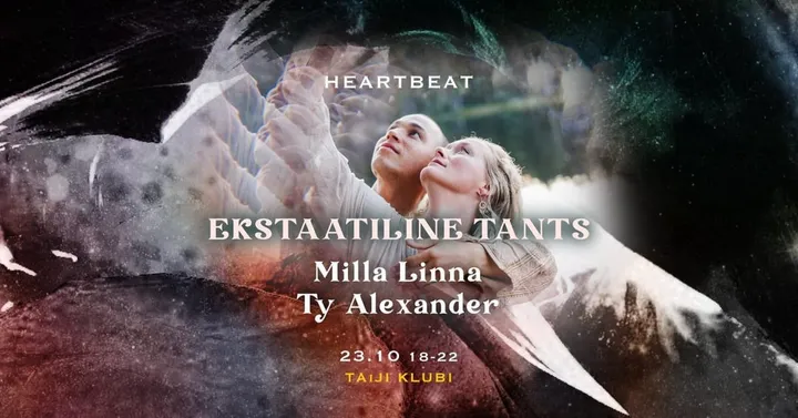 HeartBeat Ecstatic Dance w/ Milla Linna (FIN) & Ty Alexander (FIN) I 23.10