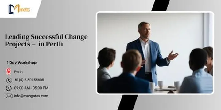 Leading Successful Change Projects – 1 Day Leadership Workshop in Perth