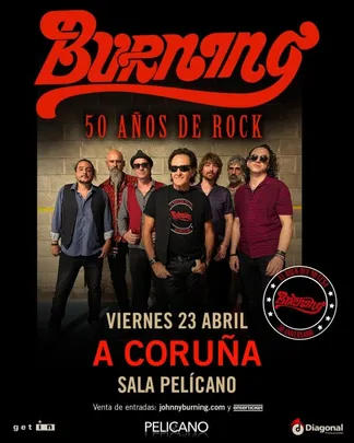 Burning - 50 años de Rock - A Coruña