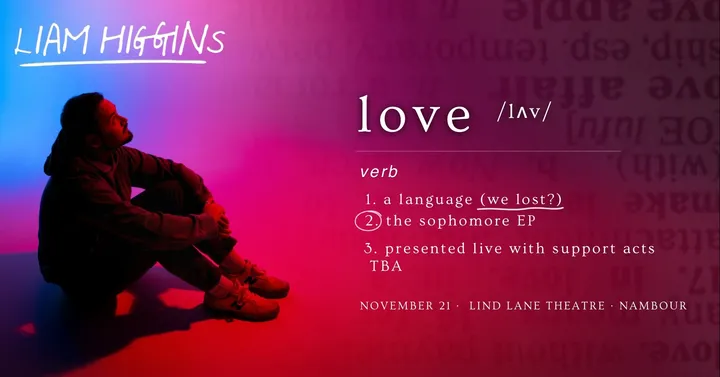 Liam Higgins - Love Is A Language Tour - Nambour