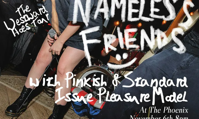 Nameless Friends - Victoria - Westward Hoes Tour