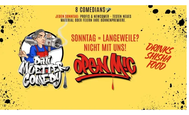 Jeden Sonntag: Dini Muetter Comedy - Open Mic