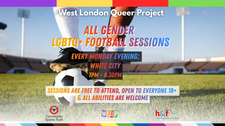 All Gender LGBTQ+ Football Sessions (White City)