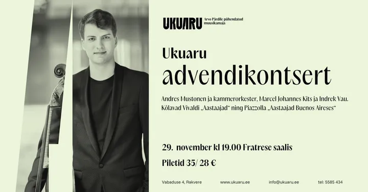 Ukuaru advendikontsert: Andres Mustonen, Marcel Johannes Kits ja Indrek Vau