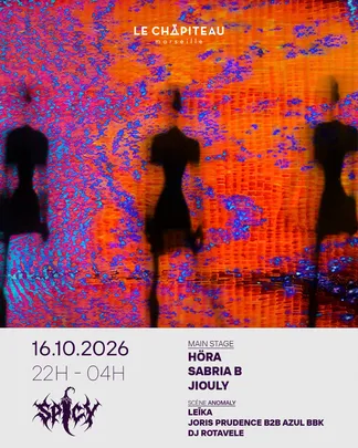 SPICY WAVE W/ HÖRA, SABRIA B, JIOULY & ANOMALY