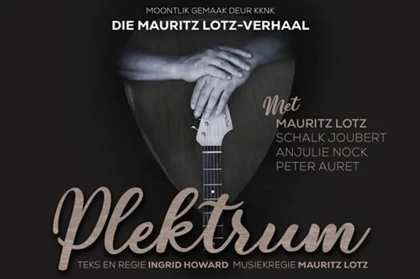 PLEKTRUM - Die Mauritz Lotz-verhaal