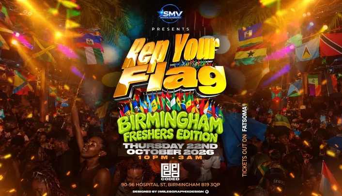 REP YOUR FLAG BIRMINGHAM FRESHERS EDITION