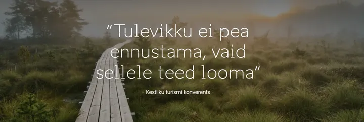 Turismikonverents : “Tulevikku ei pea ennustama, vaid sellele teed looma” ja turismihooaja lõpupidu "Kuldne iPunkt"