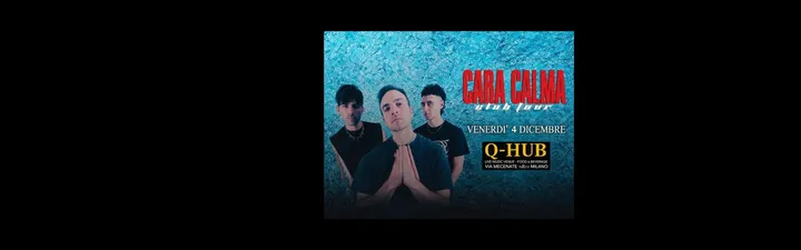 CARA CALMA LIVE