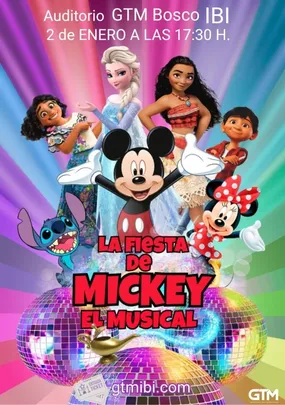 La Fiesta de Mickey el musical en IBI