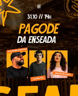 Pagode da Enseada com Alexandre Quem Dera, Dj Motta e Bianca de Lucca