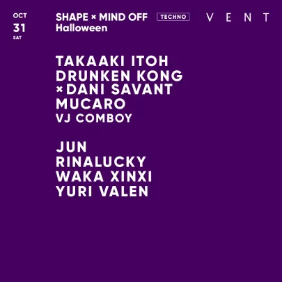 TAKAAKI ITOH / SHAPE × MIND OFF Halloween