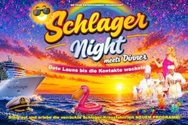 Schlager Night meets Dinner inkl.3 Gang Menü
