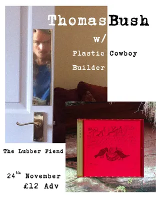 Thomas Bush w/ Plastic Cowboy Builder