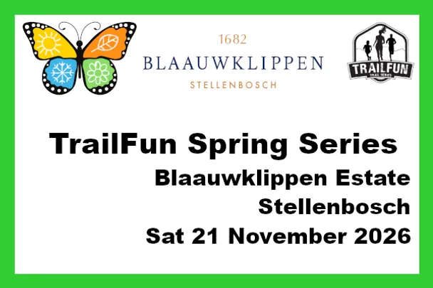 TrailFun Spring Series 4 of 4 : Blaauwklippen