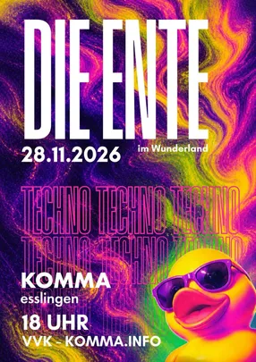 Die Ente im Wunderland | TECHNO