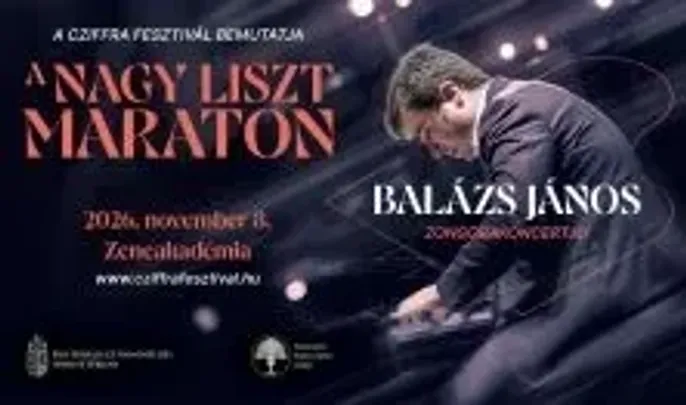 A Nagy Liszt Maraton, Balázs János zongorakoncert,