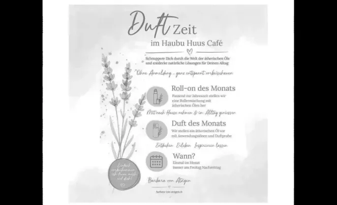 Duftige Zeit im Haubu Huus
