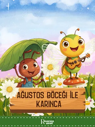 Ağustos Böceği ile Karınca