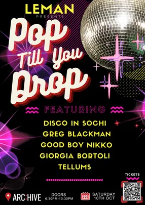 LEMAN presents “Pop till You Drop!”