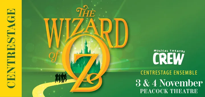 Centrestage Crew - The Wizard of Oz jr