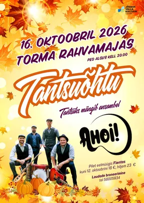 Tantsuõhtu ansambliga Ahoi Torma rahvamajas