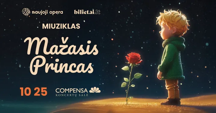 (Perkeltas) (Vilnius) Miuziklas MAŽASIS PRINCAS