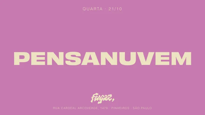 Fugaz recebe Pensanuvem
