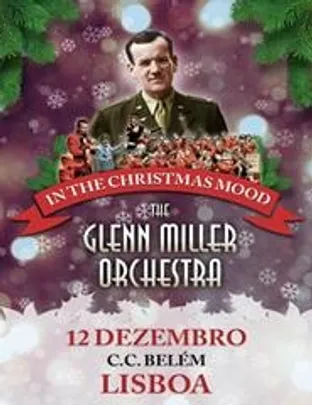 GLENN MILLER ORCHESTRA | IN THE CHRISTMAS MOOD