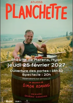 Simon Romang - Planchette | Jeudi 25 Février 2027