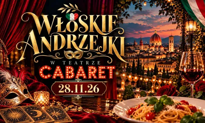 WŁOSKIE ANDRZEJKI - PROGRAM ,,ITALIAN PASSION"