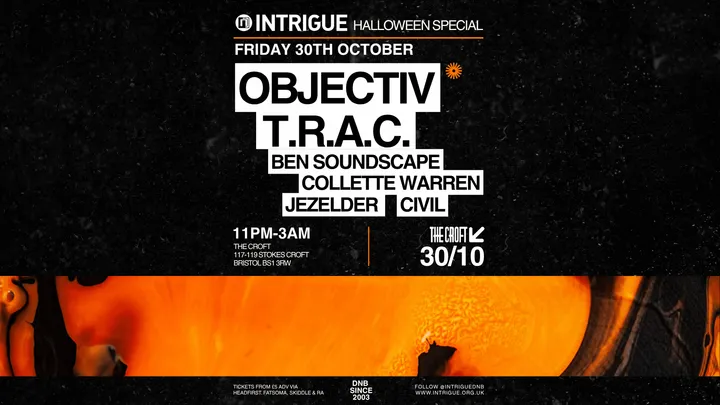 Intrigue Halloween Special! Objectiv, T.R.A.C. & more!!
