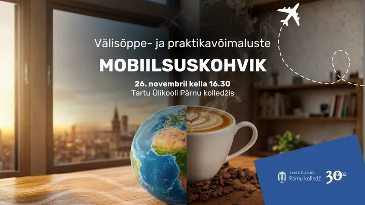 Välisõppe- ja praktikavõimaluste mobiilsuskohvik