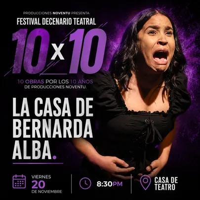 FDT 10X10 | LA CASA DE BERNARDA ALBA