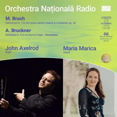 John Axelrod - Bruch, Bruckner - ORCHESTRA NATIONALA RADIO