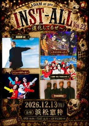 ADAM at pre.「INST-ALL Vol.23」